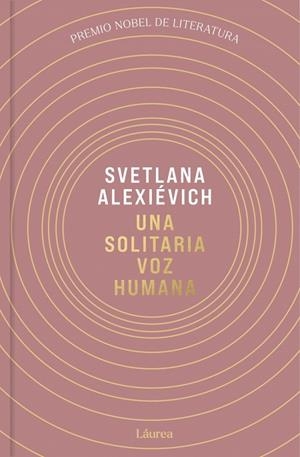 UNA SOLITARIA VOZ HUMANA | 9791388092503 | ALEXIEVICH, SVETLANA