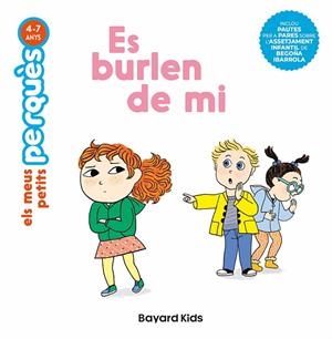 ES BURLEN DE MI (4-7 ANYS) (ASSETJAMENT ESCOLAR) | 9791399025972 | REDOULÈS, STÉPHANIE