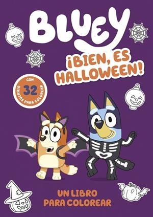 BLUEY ACTIVIDADES - ¡BIEN, ES HALLOWEEN! UN LIBRO PARA COLOREAR TERRORÍFICAMENTE | 9788448874773 | BLUEY