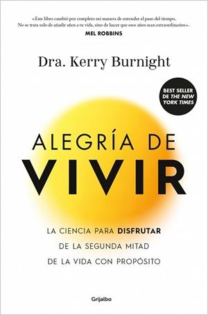 ALEGRÍA DE VIVIR | 9788425375293 | BURNIGHT, DRA. KERRY