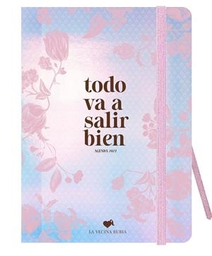 AGENDA ANUAL BOLSILLO 2027 LA VECINA RUBIA TODO VA A SALIR BIEN | 9788419434227 | SIESROSAYBRILLALOQUIERO