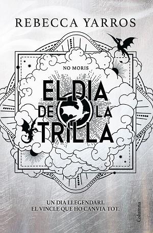 EL DIA DE LA TRILLA EMPIRI 4   -- A LA VENDA 30/09/2026 ----------- | 9788466435673 | YARROS, REBECCA