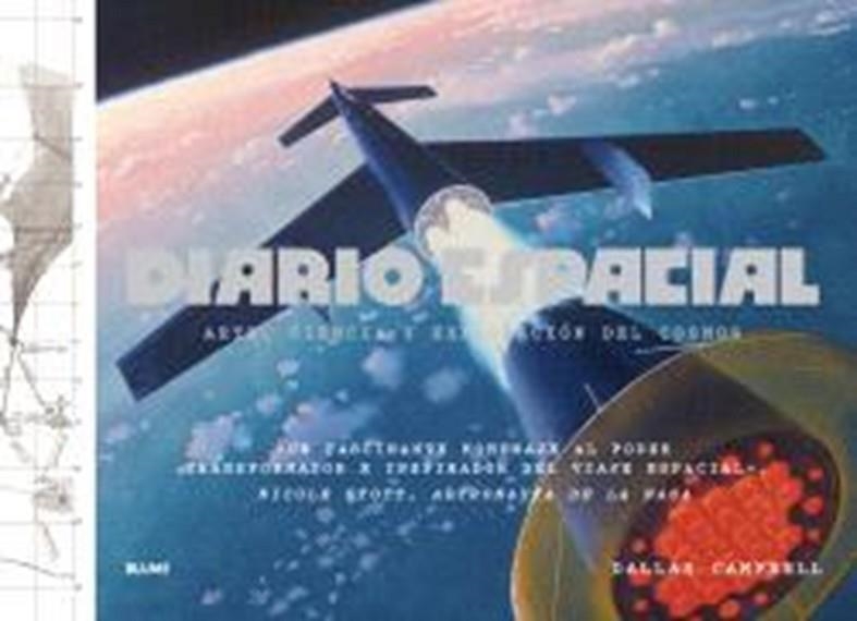 DIARIO ESPACIAL. ARTE, CIENCIA Y EXPLORACION DEL COSMOS | 9791388023583 | CAMPBELL, DALLAS