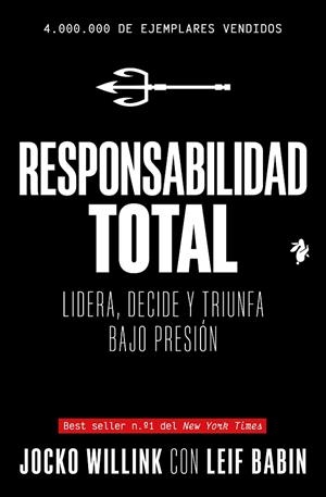 RESPONSABILIDAD TOTAL. LIDERA, DECIDE Y TRIUNFA BAJO PRESIÓN | 9791387936471 | WILLINK, JOCKO/BABIN, LEIF