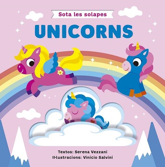 UNICORNS | 9788491459385 | VEZZANI, SERENA