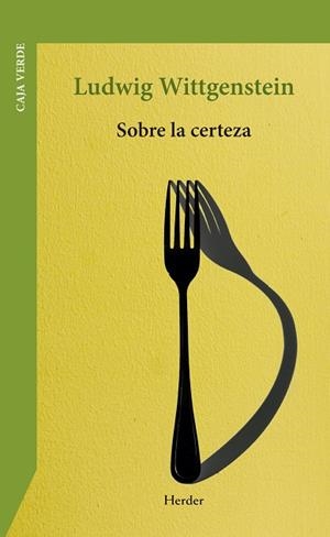 SOBRE LA CERTEZA | 9788425454936 | WITTGENSTEIN, LUDWIG