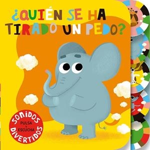 ¿QUIÉN SE HA TIRADO UN PEDO? SONIDOS | 9791399209723 | VERKOELEN, MAIKEL