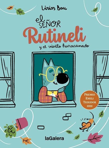EL SEÑOR RUTINELI Y EL VIENTO HURACANADO (PREMIO EMILI TEIXIDOR 2026) (LETRA IMPRENTA) | 9788424678593 | BOU, LIRIOS