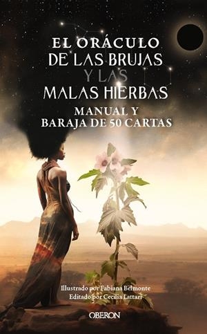 EL ORÁCULO DE LAS BRUJAS Y LAS MALAS HIERBAS. MANUAL Y BARAJA DE 50 CARTAS | 9791387775087 | LATTARI, CECILIA