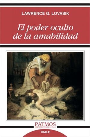 EL PODER OCULTO DE LA AMABILIDAD | 9788432143922 | LOVASIK, LAWRENCE