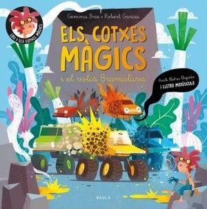 ELS COTXES MÀGICS I EL VOLCÀ BRAMALAVA (LLIGADA I MAJUSCULA) | 9788447957095 | BRIE, GEMMA