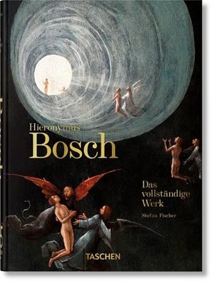 HIERONYMUS BOSCH EL BOSCO | 9783836587839 | FISCHER, STEFAN