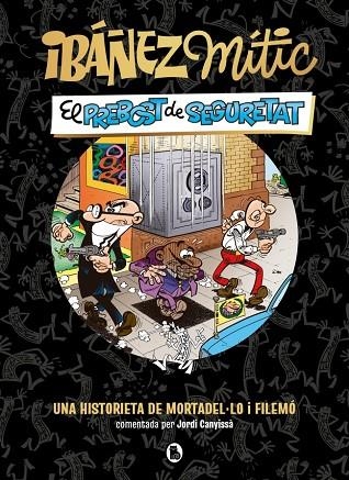 IBÁÑEZ MÍTIC 2 EL PREBOST DE SEGURETAT | 9788402431943 | IBÁÑEZ, FRANCISCO