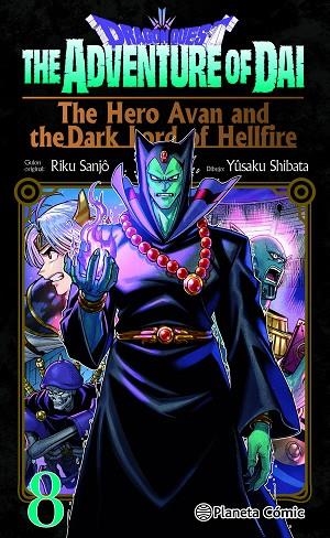 DRAGON QUEST: THE HERO AVAN AND THE DARK LORD OF HELLFIRE Nº 08 | 9791387919993 | SANJO, RIKU/SHIBATA, YUSAKU