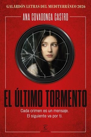 EL ÚLTIMO TORMENTO (GALARDON LETRAS DEL MEDITERRANEO 2026) | 9788467083026 | CASTRO, ANA COVADONGA