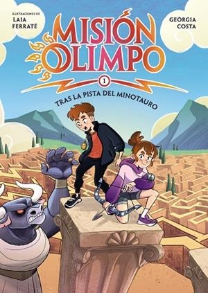 MISIÓN OLIMPO 1. TRAS LA PISTA DEL MINOTAURO | 9788414360125 | COSTA VILLARÓ, GEÒRGIA