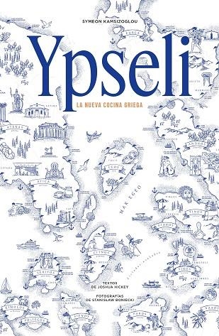 YPSELI LA NUEVA COCINA GRIEGA | 9791387934187 | KAMSIZOGLOU, SYMEON