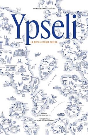 YPSELI LA NUEVA COCINA GRIEGA | 9791387934187 | KAMSIZOGLOU, SYMEON