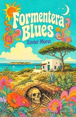 FORMENTERA BLUES | 9791399153194 | MORET I ROS, XAVIER