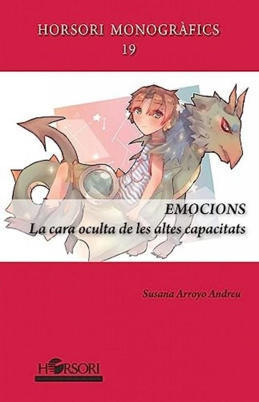 EMOCIONS. LA CARA OCULTA DE LES ALTES CAPACITATS | 9788412616767 | ARROYO ANDREU, SUSANA