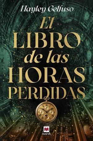 EL LIBRO DE LAS HORAS PERDIDAS | 9791388136450 | GELFUSO, HAYLEY