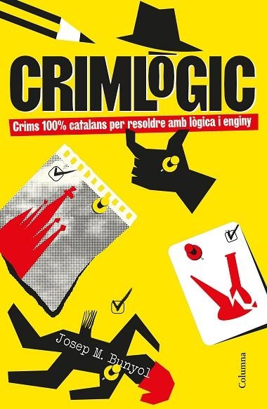CRIMLÒGIC: ENIGMES 100% CATALANS | 9788466435727 | BUNYOL DURAN, JOSEP MARIA