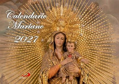 CALENDARIO MARIANO 2027 | 9788428574822