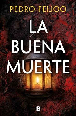 LA BUENA MUERTE A LA VENTA 29/10/2026 | 9788466685344 | FEIJOO, PEDRO