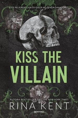 KISS THE VILLAIN (VILLANOS 1) | 9791387972486 | KENT, RINA