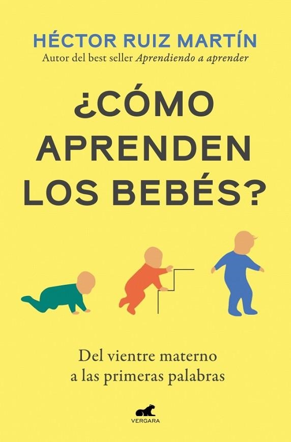 ¿CÓMO APRENDEN LOS BEBÉS?. DEL VIENTRE MATERNO A LAS PRIMERAS PALABRAS | 9791388038334 | RUIZ MARTÍN, HÉCTOR
