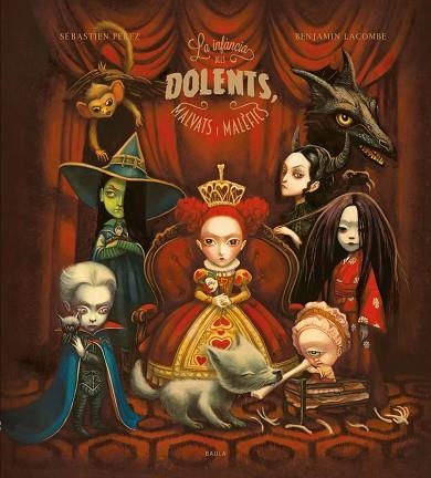 LA INFÀNCIA DELS DOLENTS, MALVATS I MALÈFICS | 9788447953158 | PEREZ, SÉBASTIEN