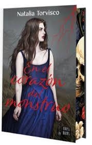 EN EL CORAZÓN DEL MONSTRUO (EDICIÓN CON CANTOS TINTADOS) | 9788408324461 | TORVISCO, NATALIA
