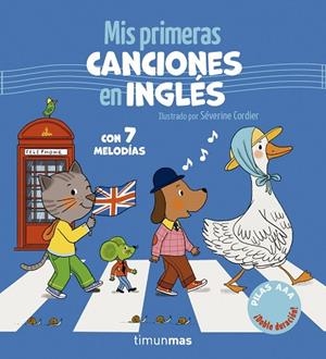MIS PRIMERAS CANCIONES EN INGLÉS. CON 7 MELODÍAS | 9788408320500 | CORDIER, SÉVERINE