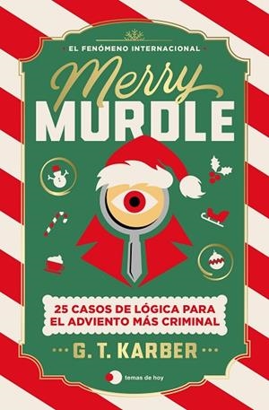 MERRY MURDLE 25 CASOS DE LÓGICA PARA EL ADVIENTO MÁS CRIMINAL | 9791388279324 | KARBER, G. T.