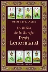 LA BIBLIA DE LA BARAJA PETIT LENORMAND | 9788411723718 | LOPES MAZZA,ODETE