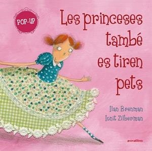 LES PRINCESES TAMBE ES TIREN PETS (POP UP) | 9791387847449 | BRENMAN, ILAN