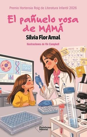 EL PAÑUELO ROSA DE MAMA (PREMIO HORTENSIA ROIG DE | 9791388080982 | FLOR ARNAL,SILVIA