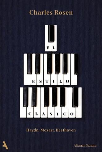 EL ESTILO CLÁSICO. HAYDN, MOZART, BEETHOVEN | 9791370093365 | ROSEN, CHARLES