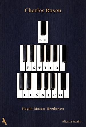 EL ESTILO CLÁSICO. HAYDN, MOZART, BEETHOVEN | 9791370093365 | ROSEN, CHARLES