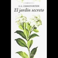 EL JARDÍN SECRETO | 9788415458906 | CHESTERTON, GILBERT KEITH