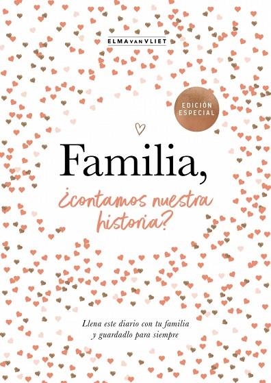 FAMILIA, ¿CONTAMOS NUESTRA HISTORIA? | 9788401039836 | VAN VLIET, ELMA