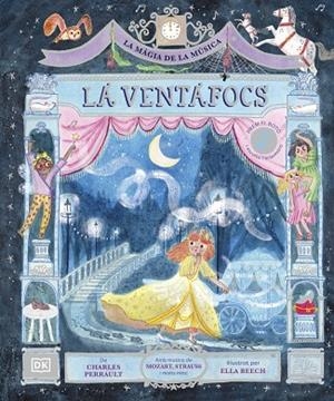 LA VENTAFOCS. LA MÀGIA DE LA MÚSICA | 9780241834930 | PERRAULT, CHARLES