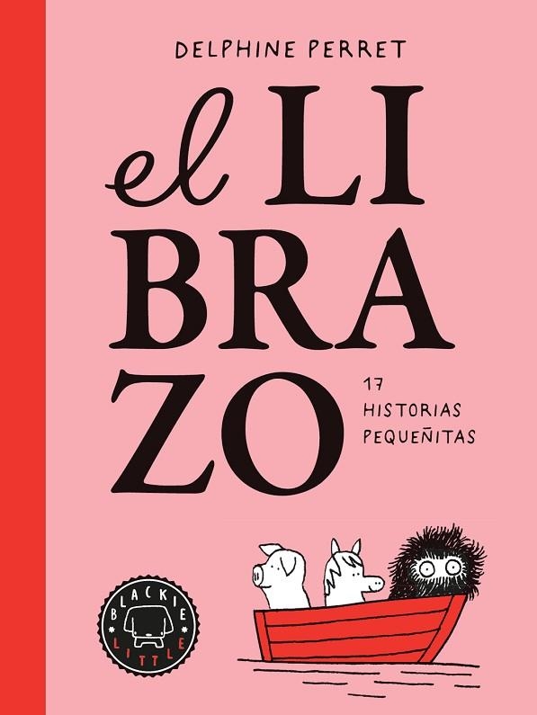 EL LIBRAZO 17 HISTORIAS PEQUEÑITAS | 9791388154454 | PERRET, DELPHINE