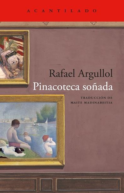PINACOTECA SOÑADA CAMINANDO ENTRE PINTORES | 9791387964740 | ARGULLOL, RAFAEL