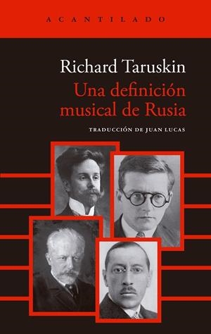 UNA DEFINICIÓN MUSICAL DE RUSIA | 9791387964726 | TARUSKIN, RICHARD