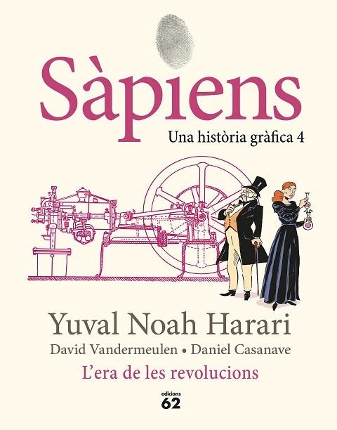 SÀPIENS 4. L'ERA DE LES REVOLUCIONS (COMIC) | 9788429783865 | NOAH HARARI, YUVAL