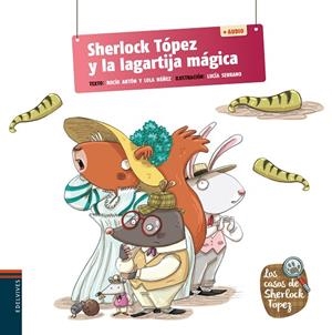SHERLOCK TÓPEZ Y LA LAGARTIJA MÁGICA (LLETRA LLIGADA) | 9788414038581 | NÚÑEZ MADRID, DOLORES/ANTÓN BLANCO, ROCÍO