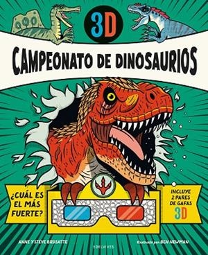 CAMPEONATO DE DINOSAURIOS 3D | 9788414073582 | BRUSATTE, ANNE/BRUSATTE, STEVE