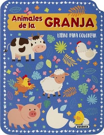 ANIMALES DE LA GRANJA. LIBRO PARA COLOREAR | 9791370342661 | SUSAETA EDICIONES