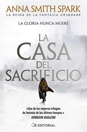 LA CASA DEL SACRIFICIO. EMPIRES OF DUST 3 | 9788418431173 | SMITH SPARK, ANNA